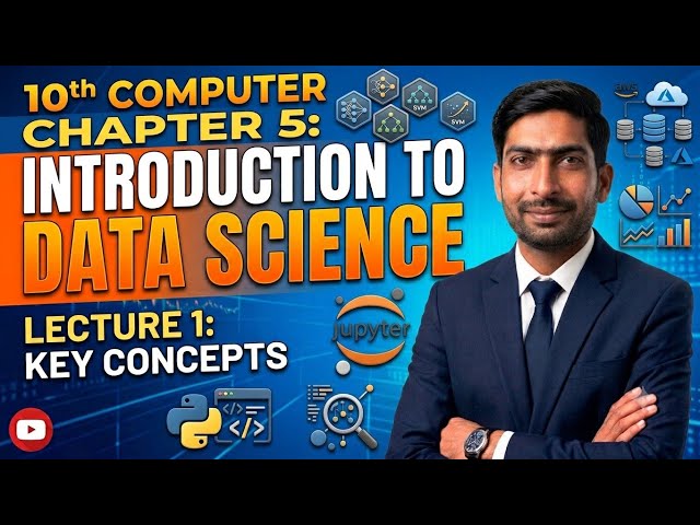 Introduction to Data Science 📊 | 10th Grade Computer Chapter 5 (Lecture 1)