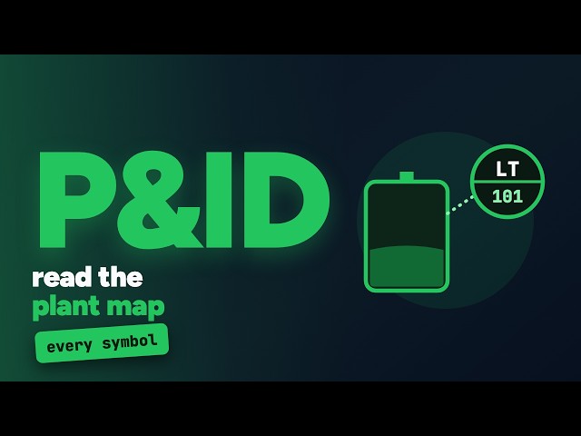 How to Read a P&ID (Piping & Instrumentation)
