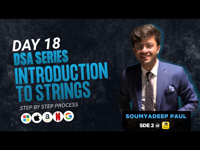 Introduction to Strings in Java | Day 18 | DSA Series for Beginners