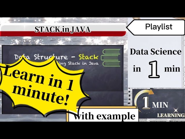Learn Stack in 1 minute Part 2 - Stack Implementation using Java