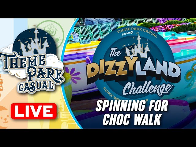 The DIZZYLAND Challenge! Spinning for CHOC Walk | DISNEYLAND LIVE STREAM - Part 1