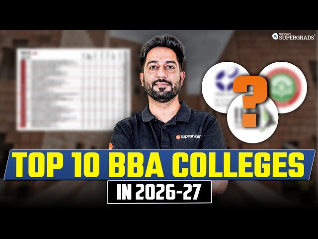 Top 10 BBA Colleges in 2026-27 | Top B-Schools UG Management Programs Uncovered 🎓| Full Breakdown 🔎