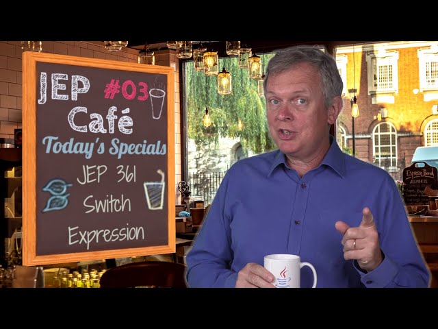 Switch Expressions - JEP Café #3