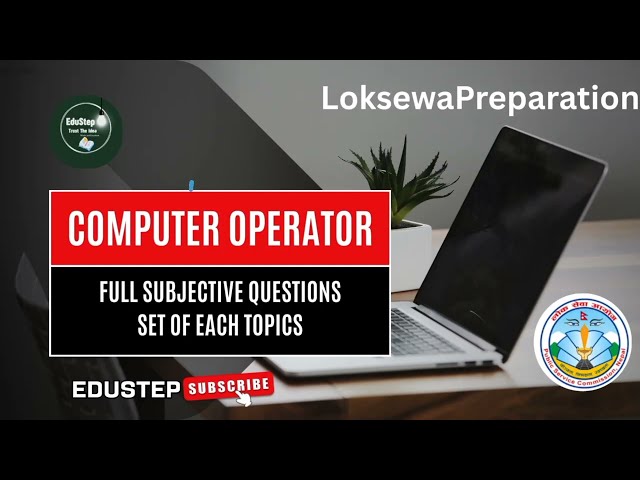 Loksewa Computer Operator  | 10 Most Important Subjective Questions from Each Topic #computer