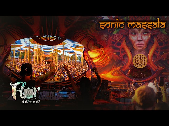 Sonic Massala Full live Set @Flor Da Vida 2026