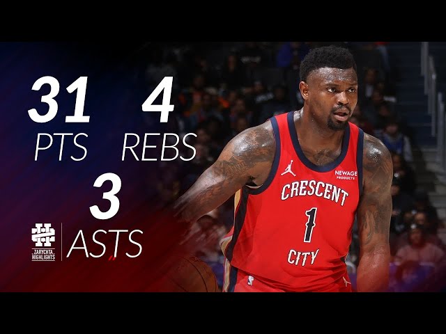 Zion Williamson 31 pts 4 rebs 3 asts vs Wizards 25/26 season