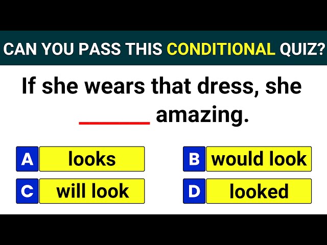 First Conditional Quiz – Can You Pass This English Grammar Test?