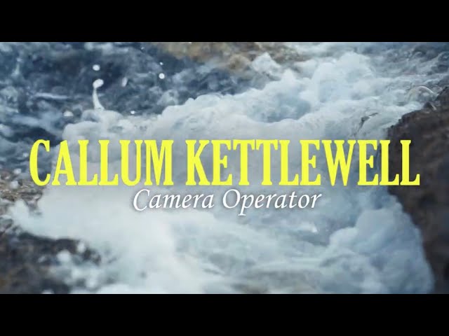 Camera Operator Showreel 2026, Callum Kettlewell