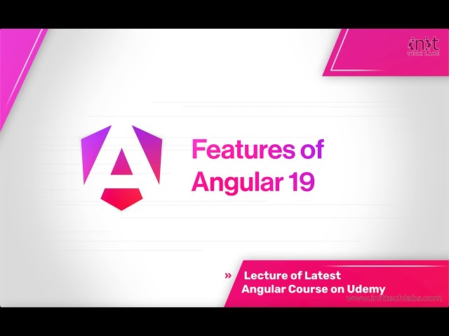 Angular 19 features