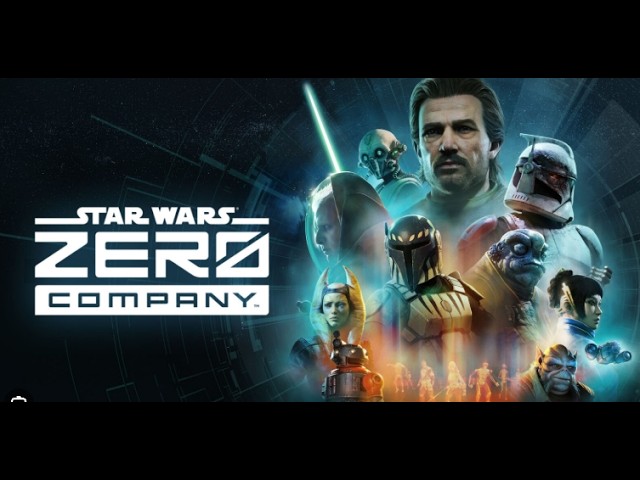 Star Wars Zero Company (Español/English) #Chat&Chill #Relax #Q&A #FatalFrame #Survival
