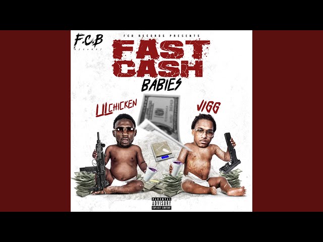 Fast Cash Babies (feat. Jigg)