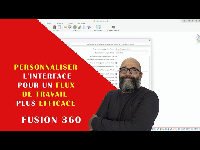 Personnaliser l'interface de Fusion 360 pour un flux de travail plus efficace