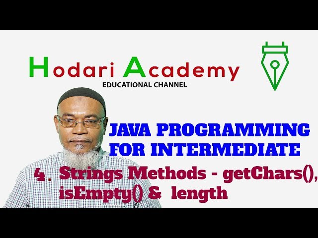 Java Programming for Intermediate - 4. String Methods - getChars(), isEmpty() and length()