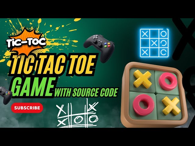 How to Create a Tic Tac Toe Game in C++ | Step-by-Step Tutorial Tic Tac Toe Game in with Source Code
