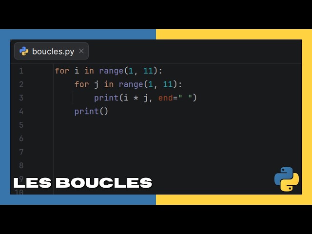 Apprendre Python - Les boucles (for, while, et additions)