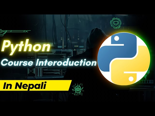 Full Python Course in Nepali  Introduction