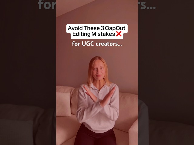 Avoid these UGC editing mistakes at all costs‼️ #ugc #ugccreator #ugccontent #ugcexample #ugctips