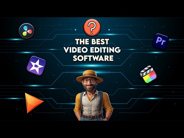Top 5 Video Editing Software Reviews: Which One is Right for You?