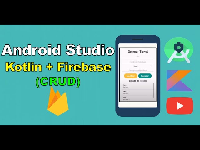 Kotlin + Firebase (CRUD)