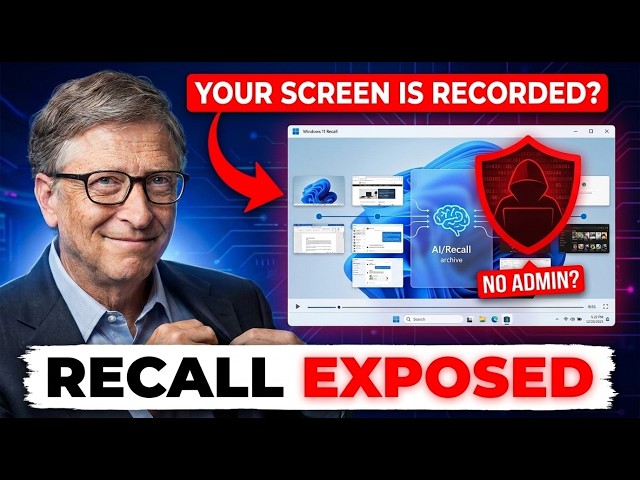 "One Year Later, Windows Recall Still Hands Malware Your Entire Screen History — No Admin Needed"