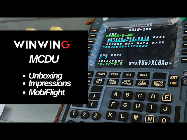 WinWing MCDU - Unboxing + Impressions + Mobiflight compatibility  |  Flight Simulator 2024