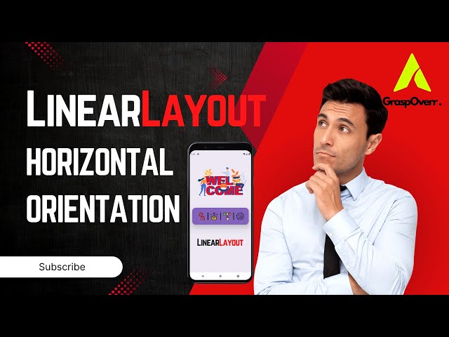 LinearLayout with Horizontal Orientation 2024 | Android Studio | The GraspOverr
