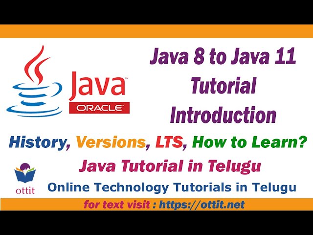 introduction to java | java 8 to java 11 | History  Versions | LTS | java tutorial in telugu part 1