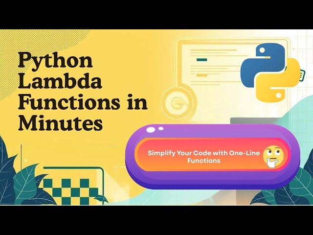 13. Python Lambda Functions | Explained with Real Examples