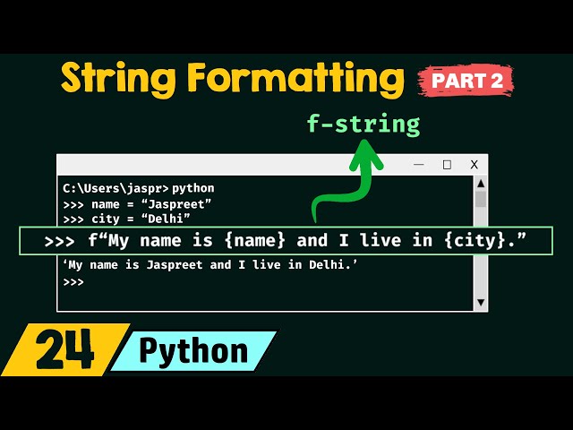 String Formatting in Python (Part 2)