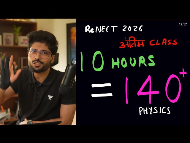 Trust Me for 10 Hours in Physics | Last 6 Days ReNEET 2026 | Prateek Jain
