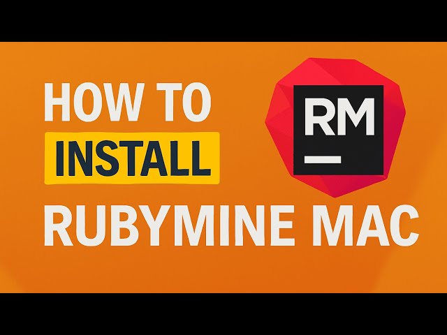 How To Install RubyMine on Mac (M1, M2, M3, M4)
