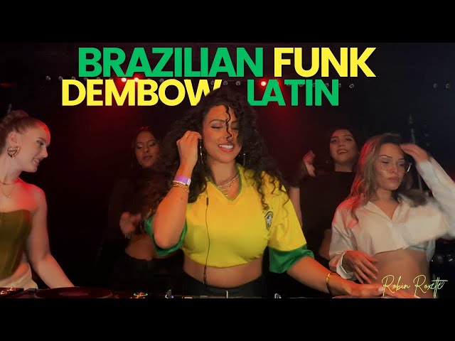 Brazilian Funk 🇧🇷 & Dembow PARTY MIX 2025 🎉  BY ROBIN ROXETTE