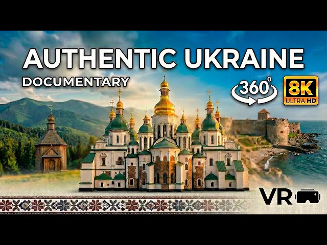 Authentic Ukraine – VR 360