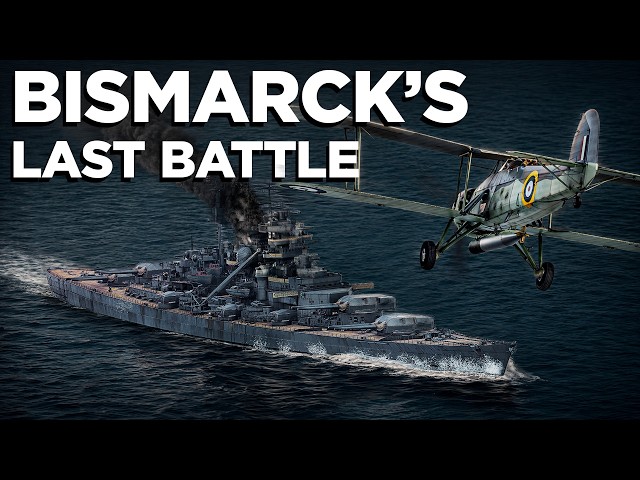 Bismarck’s Last Battle