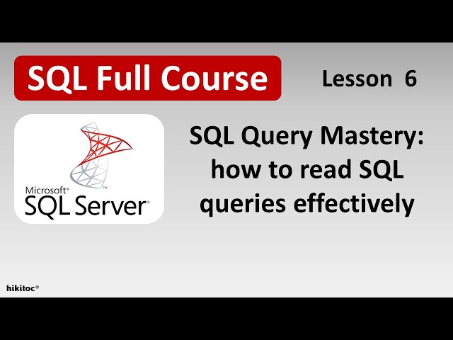 SQL Query Mastery: how to read SQL queries effectively