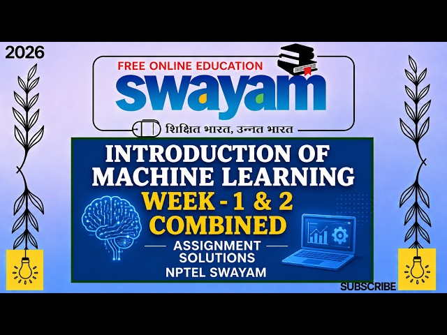 Introduction to Machine Learning Week 1 & Week 2 Assignment Answers | NPTEL 2026 MCQ Solutions