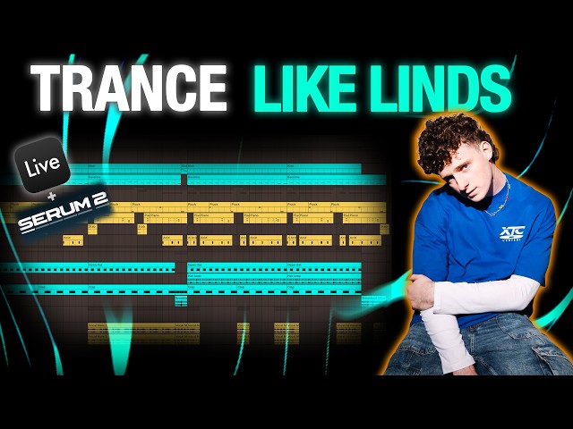 How To Make Groovy Trance like Linds (Ableton + Serum Tutorial)