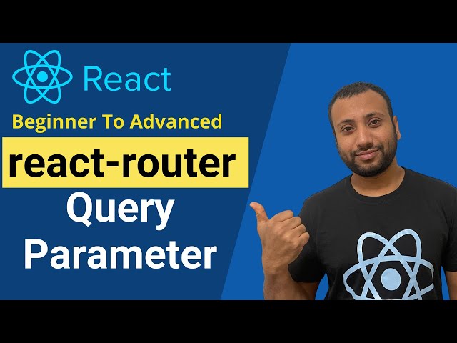 React Bangla Tutorial 62 : react routing | route parameter, query parameter