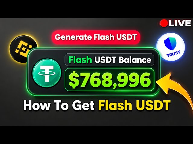 How to Get Flash USDT | 768,996 Flash USDT Generated live
