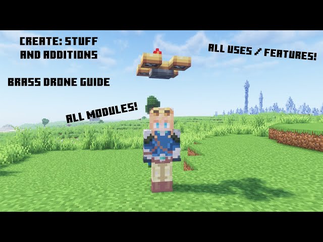 Create Stuff & Additions Brass Drone Guide | All Modules and How They Work!