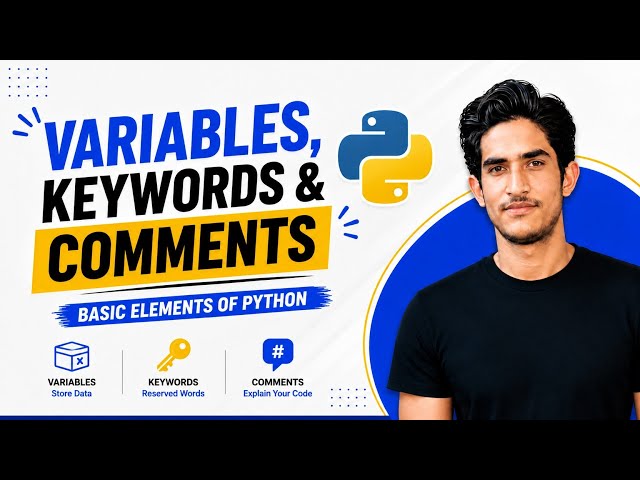 Basic Elements of Python | Variables , Keywords and More | Python Programming for Beginners 🐍