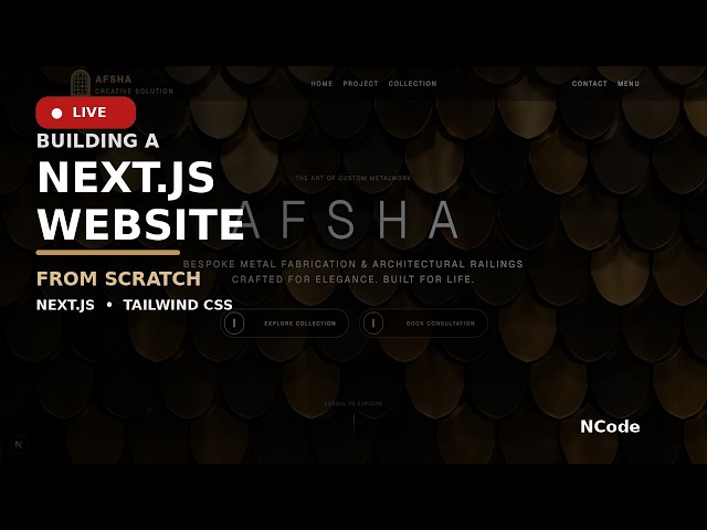 🚀 Live Coding with Next.js | Building a Modern Full-Stack Website | NCode