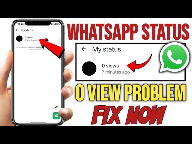 Whatsapp status 0 View Problem | whatsapp status zero views problem 2025