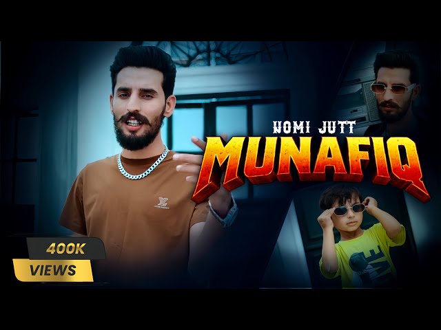 NOMI JUTT || NEW PUNJABI SONG || MUNAFIQ || OFFICIAL MUSIC VIDEO 2K26