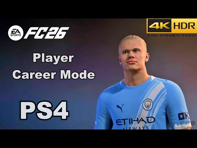 FC 26 Player Career Mode PS4 Gameplay