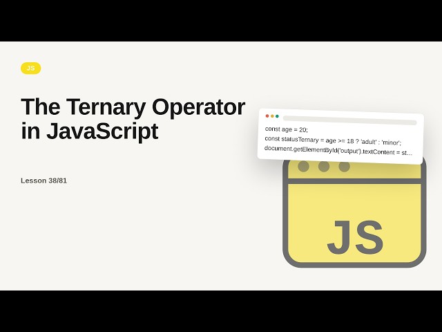 JavaScript - Web development basic Series: The Ternary Operator in JavaScript