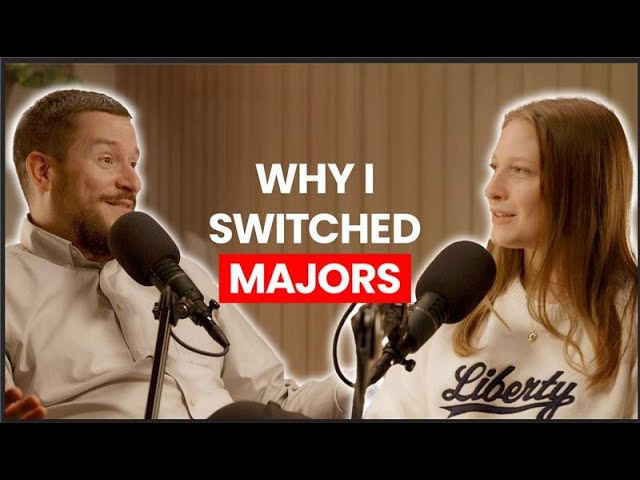Why I Switched My Major at Liberty University (And Don’t Regret It)