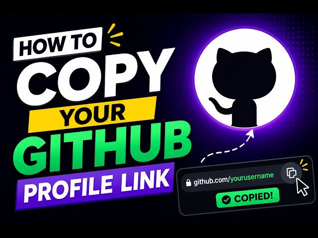 How to Copy Your GitHub Profile Link | How to Find and Share Your GitHub Profile URL