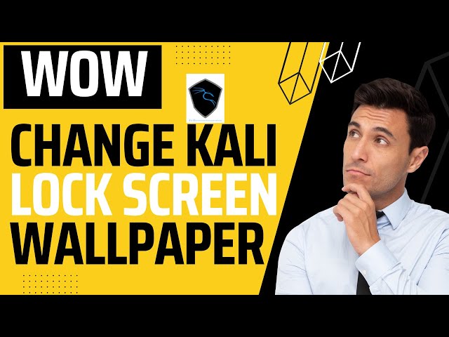 Change kali linux lock screen wallpaper and icon || Technology tip