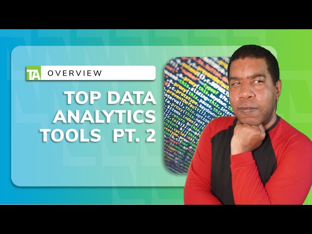 Big Data Tools: Unlock the Power of Data Analytics Pt. 2